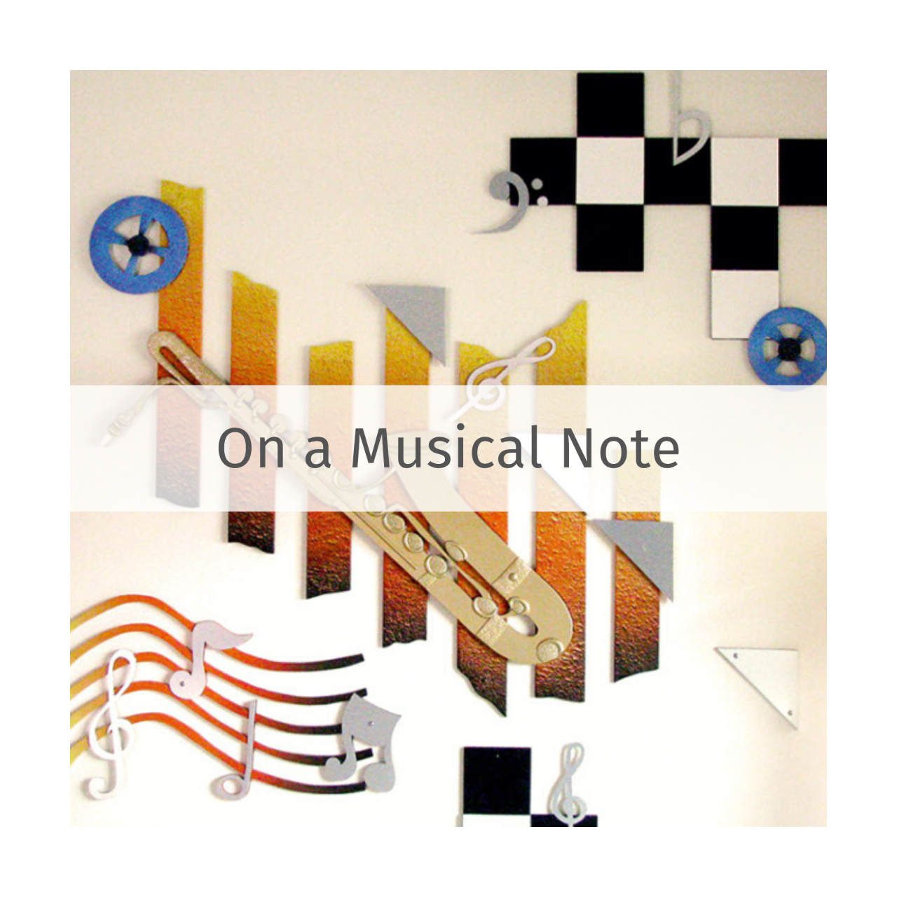 On a Musical Note